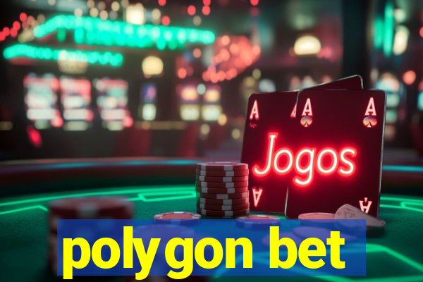 polygon bet